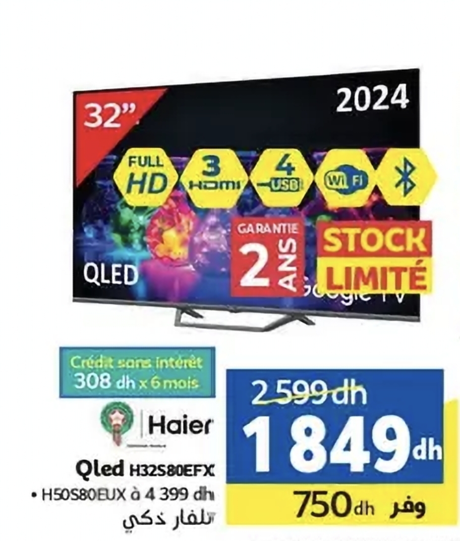 Bon Plan HAIER TV 32″ QLED H32S80EFX – 32 Marjane Bon Plan HAIER TV 32″ QLED H32S80EFX – 32 Marjane