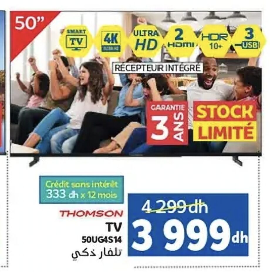Offre spéciale THOMSON TV 50″ 50UG4S14 – 50 Marjane Offre spéciale THOMSON TV 50″ 50UG4S14 – 50 Marjane