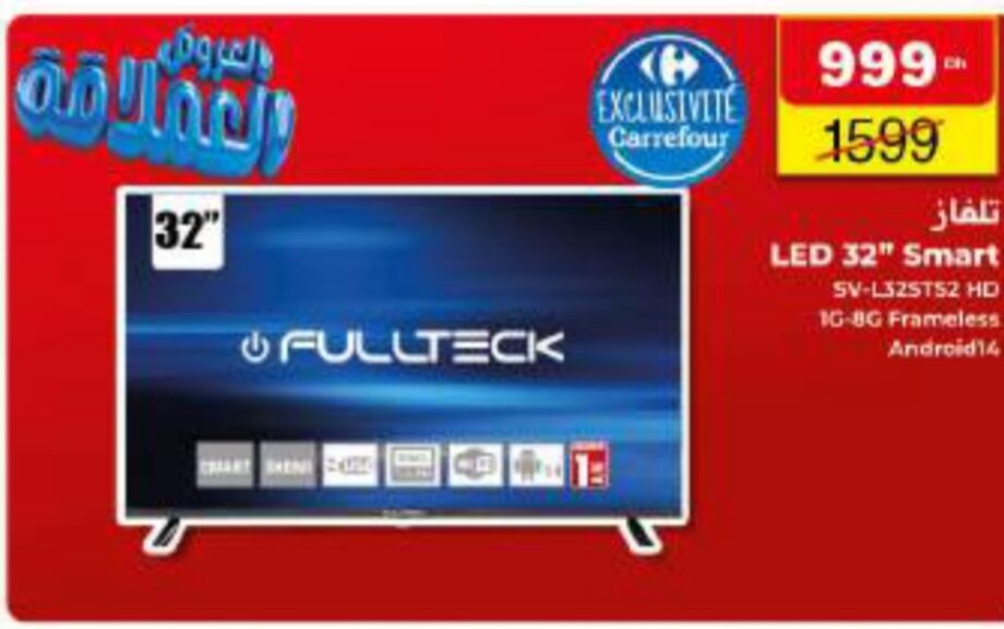 Offre Smart TV FULLTECK LED 32 » HD – 32 Carrefour Offre Smart TV FULLTECK LED 32 » HD – 32 Carrefour