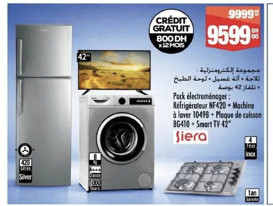 Réduction Pack Électroménager SIERA (Réfrigérateur + Machine à laver + Plaque + Smart TV) / Aswak Assalam Réduction Pack Électroménager SIERA (Réfrigérateur + Machine à laver + Plaque + Smart TV) / Aswak Assalam