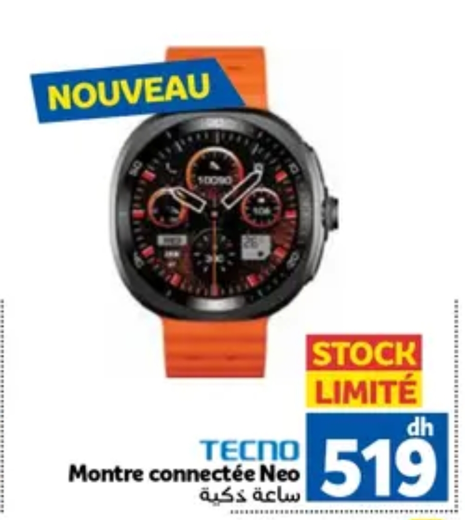 Offre spéciale Tecno Montre connectée Neo / Marjane Offre spéciale Tecno Montre connectée Neo / Marjane