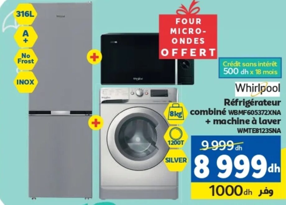 Bonne affaire Pack Whirlpool Réfrigérateur combiné WBMF605372XNA + machine à laver WMTE8123SNA + Four micro-ondes offert – Marjane